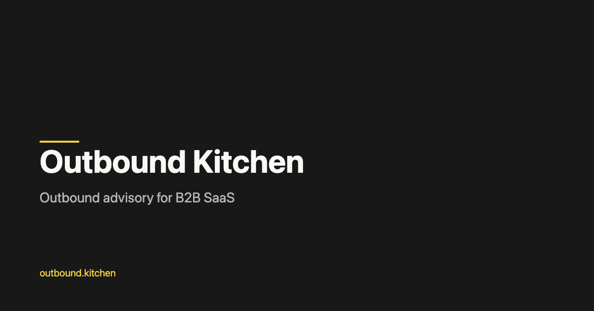 Outbound System Design & Advisory for B2B SaaS | Outbound Kitchen